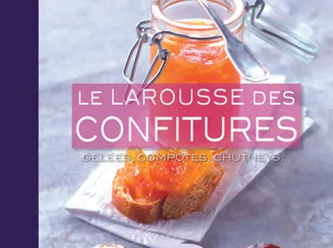 Le Larousse des Confitures